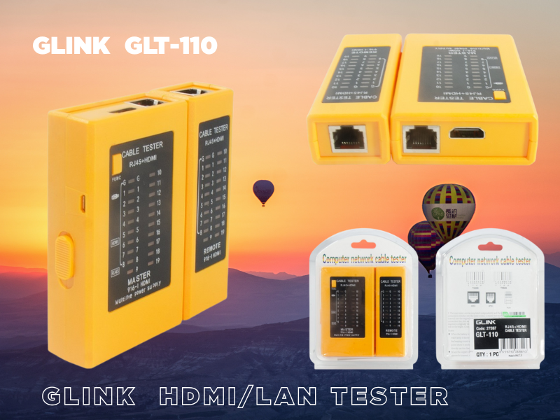 GLINK GLT-110 HDMI/LAN TESTER ชุดเทส สายHDMI