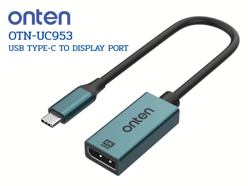 ONTEN ADAPTER USB TYPE-C TO DISPLAY PORT 8K@60Hz.เ ชื่อมต่อiOS หรือ Android