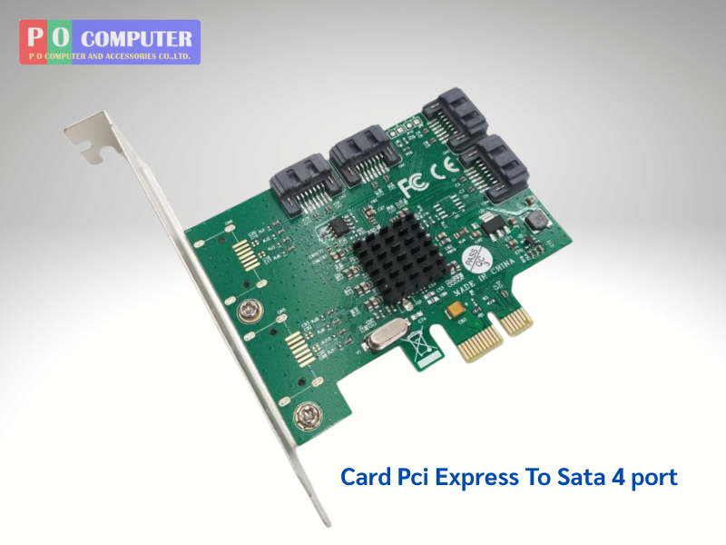 PCI EXPRESS CARD SATA 4port การ์ดเพิ่มพอร์ต SATA 4พอร์ต มีก้านเหล็กสั้นแปลง